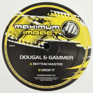 Dougal & Gammer – Rhythm Master / Drop It