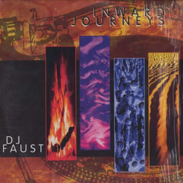 DJ Faust – Inward Journeys