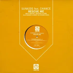 Sunkids Feat Chance – Rescue Me