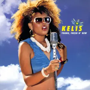 Kelis – Young, Fresh N' New