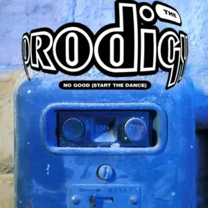 Prodigy, The – No Good (Start The Dance)