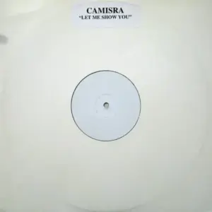 Camisra – Let Me Show You