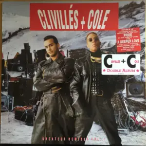 Clivillés & Cole – Greatest Remixes Vol. 1
