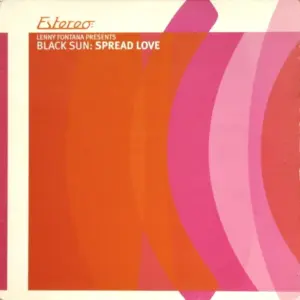 Lenny Fontana Presents Black Sun (5) – Spread Love
