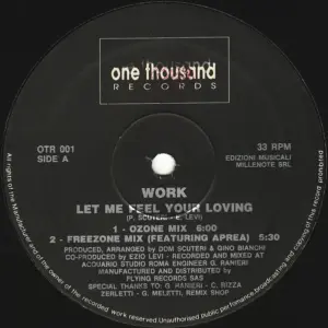 Work (2) – Let Me Feel Your Loving