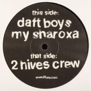 iPunx – Beastie Daft Boys / My Sharoxa / 2 Hives Crew