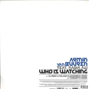 Armin van Buuren Feat. Nadia Ali – Who Is Watching