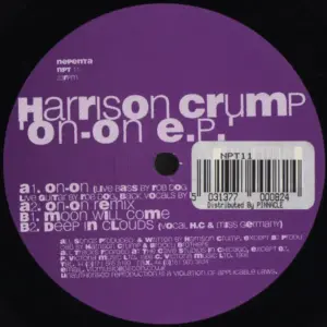 Harrison Crump – On-On E.P.