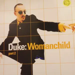 Duke – Womanchild (Part 2)