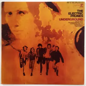 Electric Prunes, The – Underground