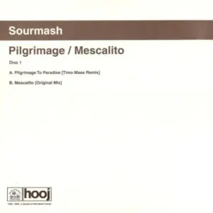 Sourmash – Pilgrimage / Mescalito (Disc One)