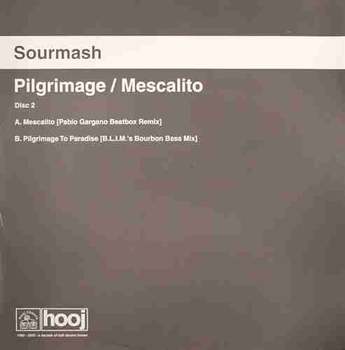 Sourmash – Pilgrimage / Mescalito (Disc Two)