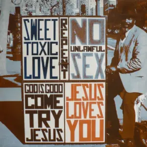 Jesus Loves You – Sweet Toxic Love