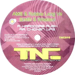AMS & Robbie Long Vs Smith & Western – Hardcore Rush / Chicken Lips