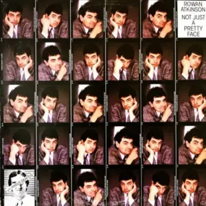 Rowan Atkinson – Not Just A Pretty Face