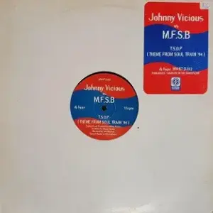 Johnny Vicious vs. MFSB – T.S.O.P. (Theme From Soul Train '94)