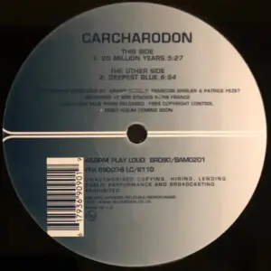 Carcharodon – 20 Million Years / Deepest Blue