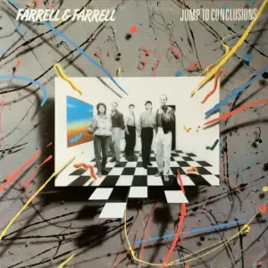 Farrell And Farrell – Jump To Conclusions