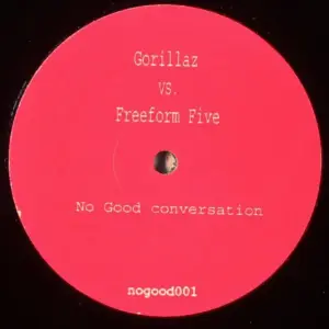 Gorillaz vs. Freeform Five – No Good Conversation
