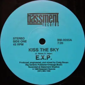 E.X.P. (2) – Kiss The Sky / We Must Be In Heaven