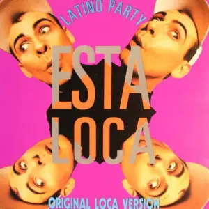 Latino Party – Esta Loca!