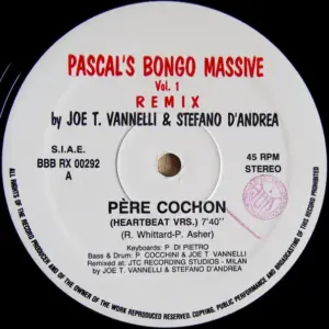 Pascal's Bongo Massive – Vol. 1 (Remix by Joe T Vannelli And Stefano D'Andrea)