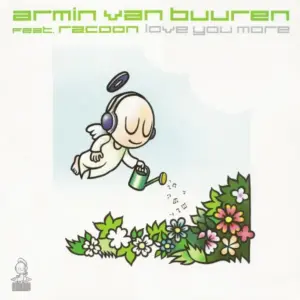 Armin van Buuren Feat. Racoon (4) – Love You More