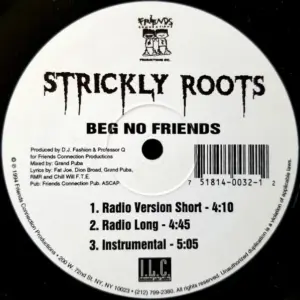 Strickly Roots – Beg No Friends
