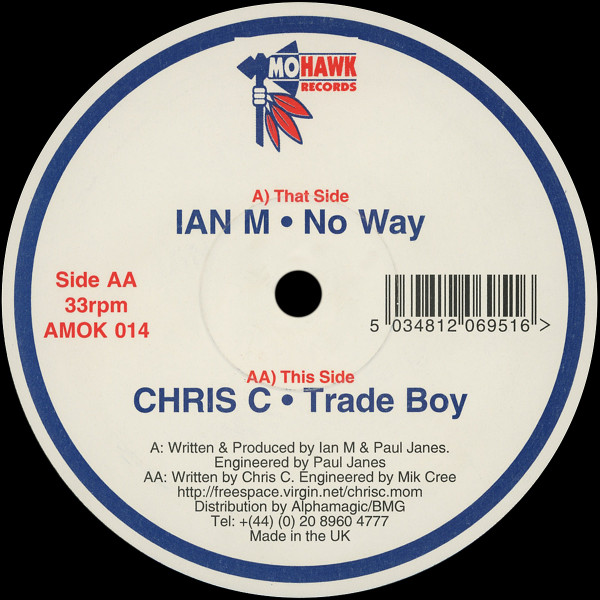 Ian M, Chris C – No Way / Trade Boy