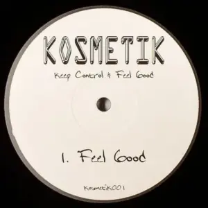Unknown Artist – Keep Control & Feel Good