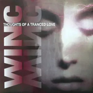 Josh Wink – Thoughts Of A Tranced Love