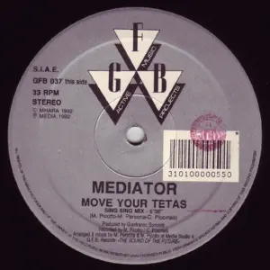 Mediator – Move Your Tetas