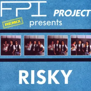 FPI Project – Risky (Remix)