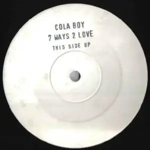 Cola Boy – 7 Ways 2 Love