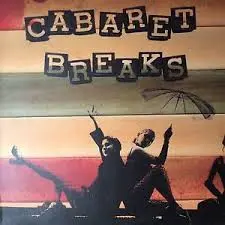 Various – Cabaret Breaks