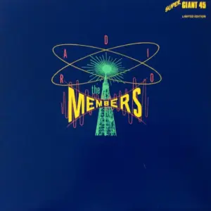 Members, The – Radio