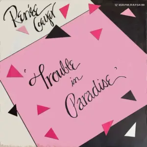 Renee Geyer – Trouble In Paradise