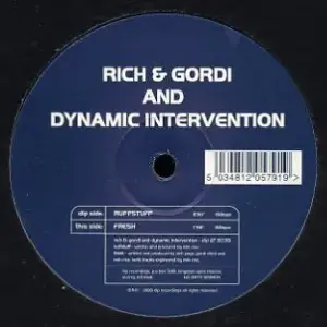 Rich & Gordi & Dynamic Intervention – Ruffstuff / Fresh