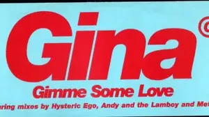 Gina G – Gimme Some Love