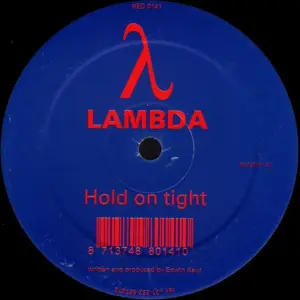 Lambda – Hold On Tight
