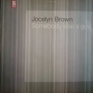 Jocelyn Brown – Somebody Else's Guy