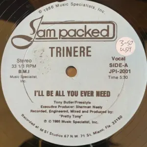 Trinere – I'll Be All You Ever Need