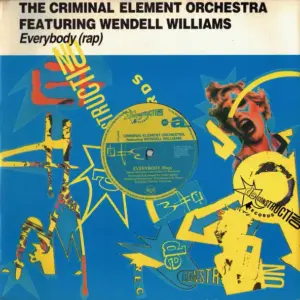 Criminal Element Orchestra – Everybody (Rap)