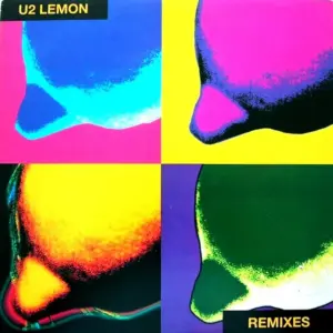 U2 – Lemon (Remixes)