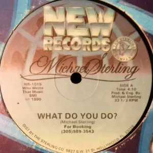 Michael Sterling – What Do You Do?