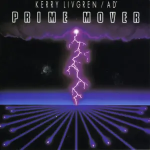 Kerry Livgren / AD (10) – Prime Mover