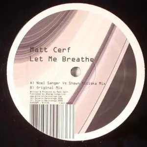 Matt Cerf – Let Me Breathe