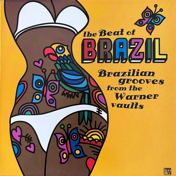 Various – The Beat Of Brazil. Brazilian Grooves From The Warner Vaults