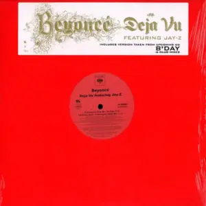 Beyoncé Featuring Jay-Z – Déjà Vu