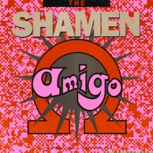 Shamen, The – Omega Amigo